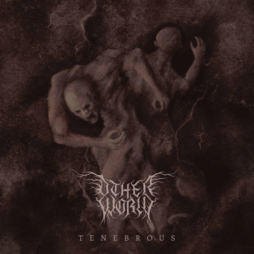 Other World (USA) : Tenebrous